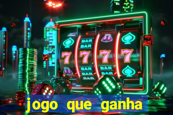 jogo que ganha dinheiro de verdade sem deposito